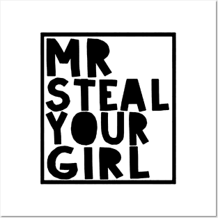 mr steal your girl Posters and Art